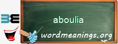 WordMeaning blackboard for aboulia